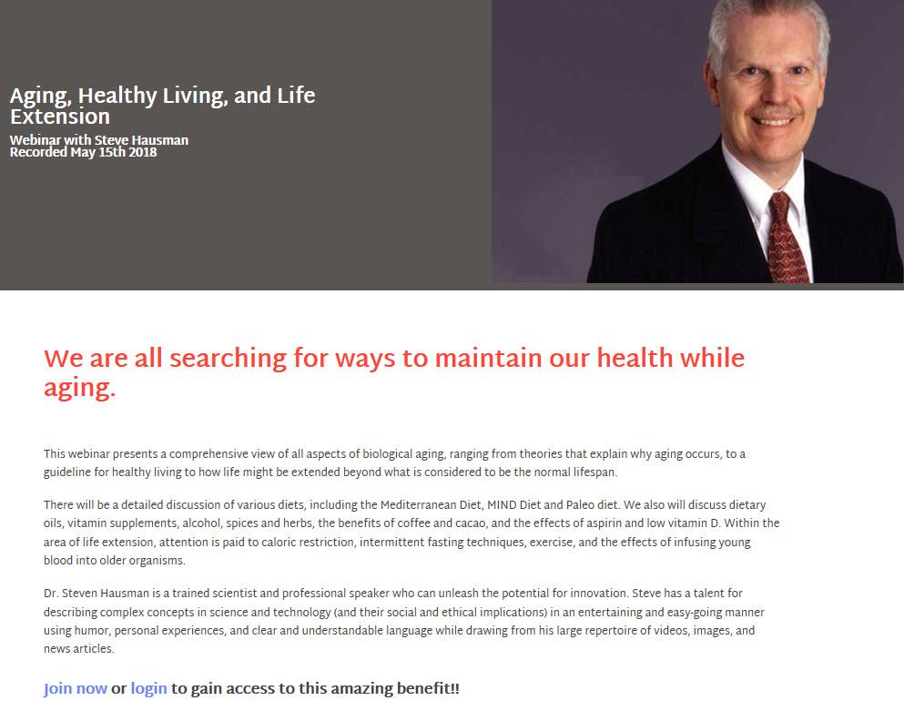 Aging, Healthy Living and Life Extension