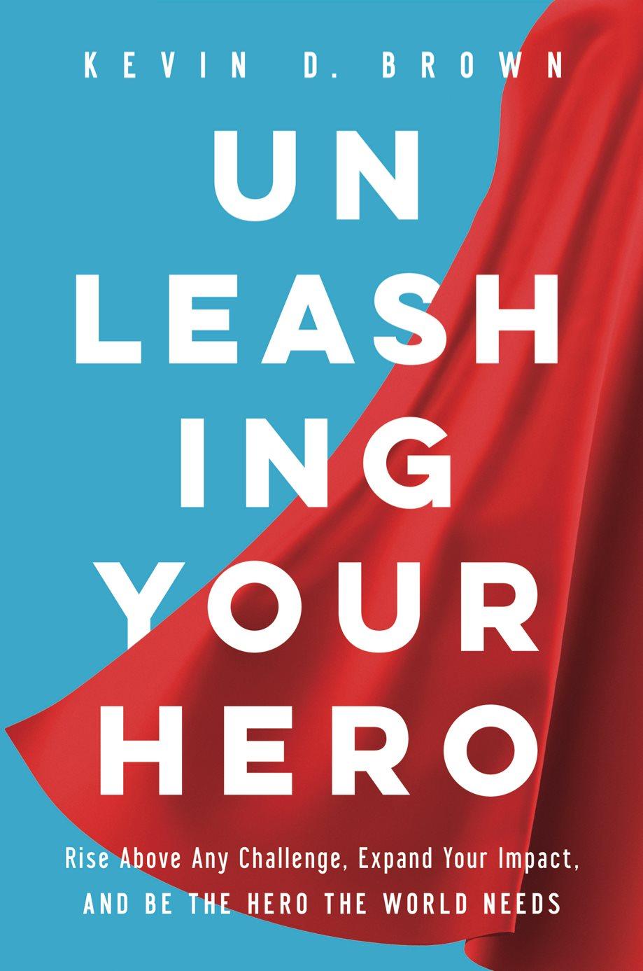 Unleashing Your Hero Book Cover